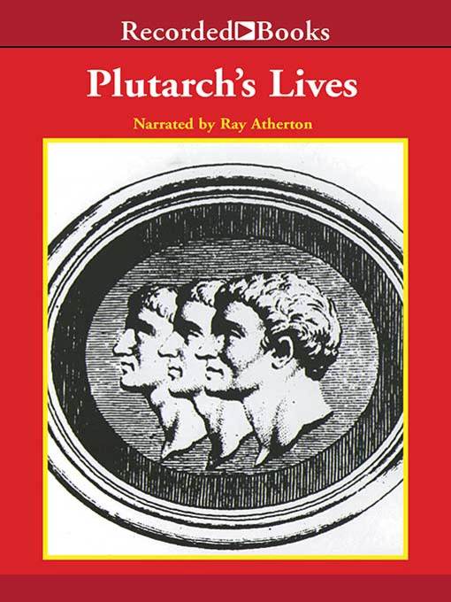 Title details for Plutarch's Lives—Excerpts by Plutarch - Wait list
